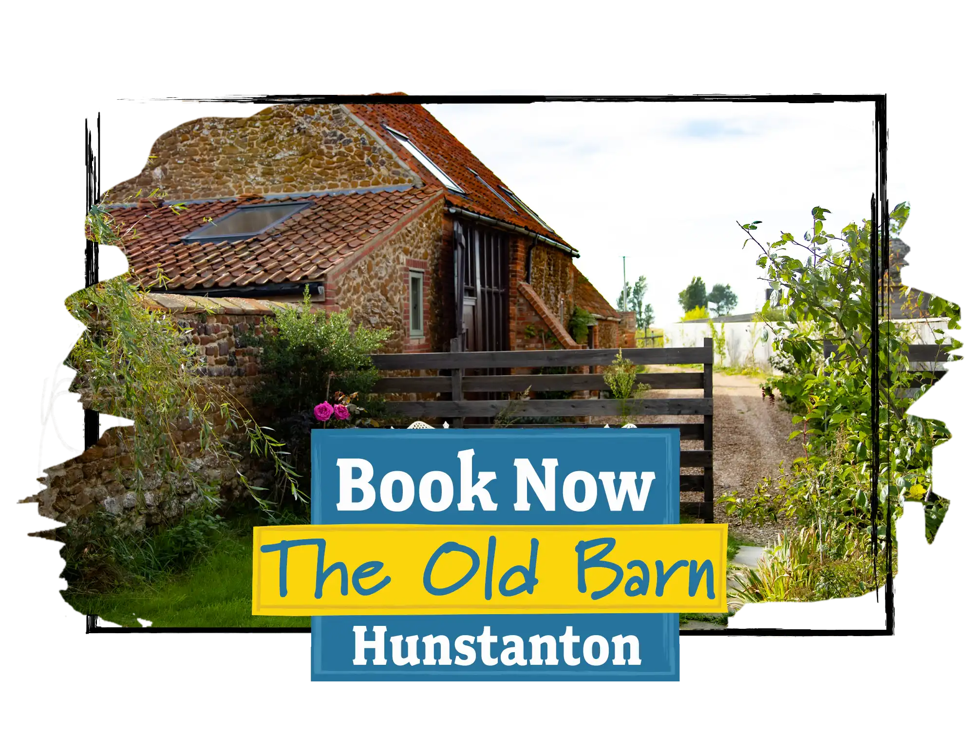 A CTA image of a lush garden in front of The Old Barn coastal cottage, with a button that says "Book Now The Old Barn Hunstanton"